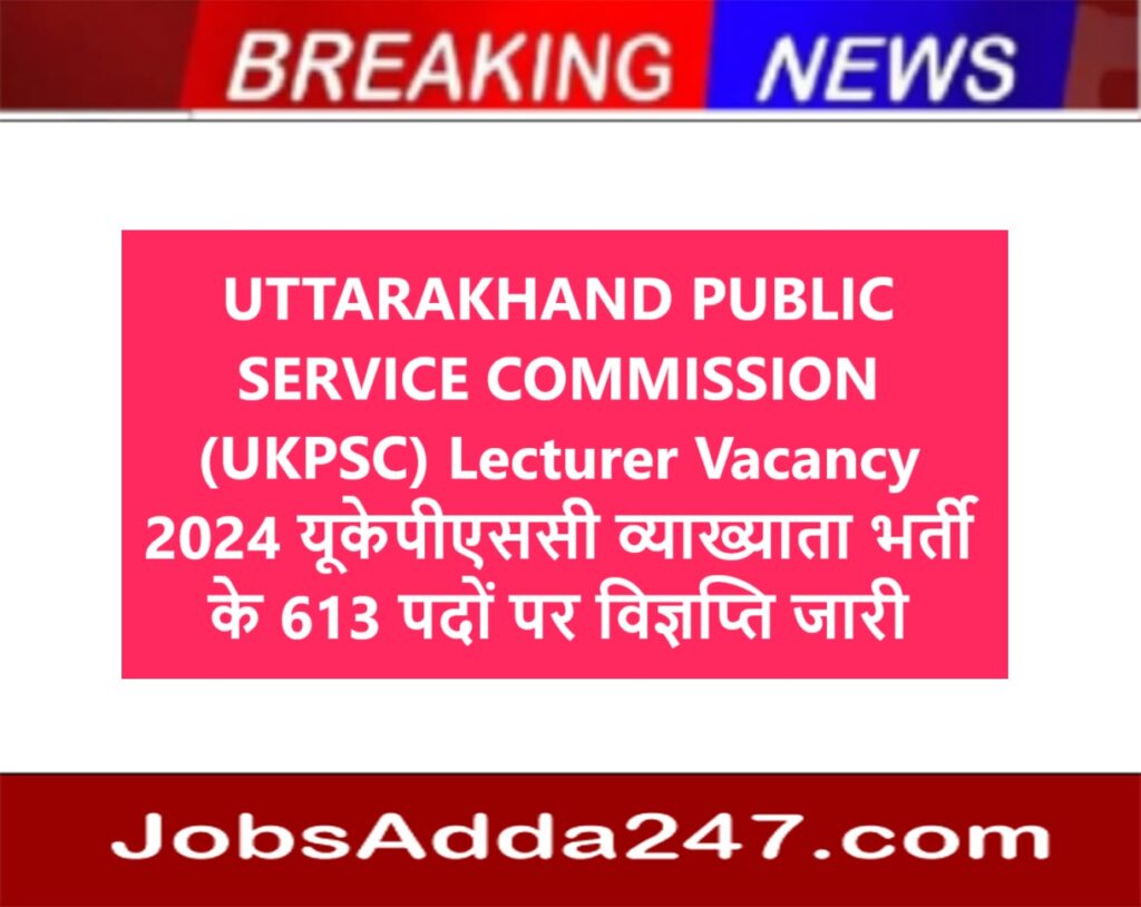 (UKPSC) Lecturer Vacancy