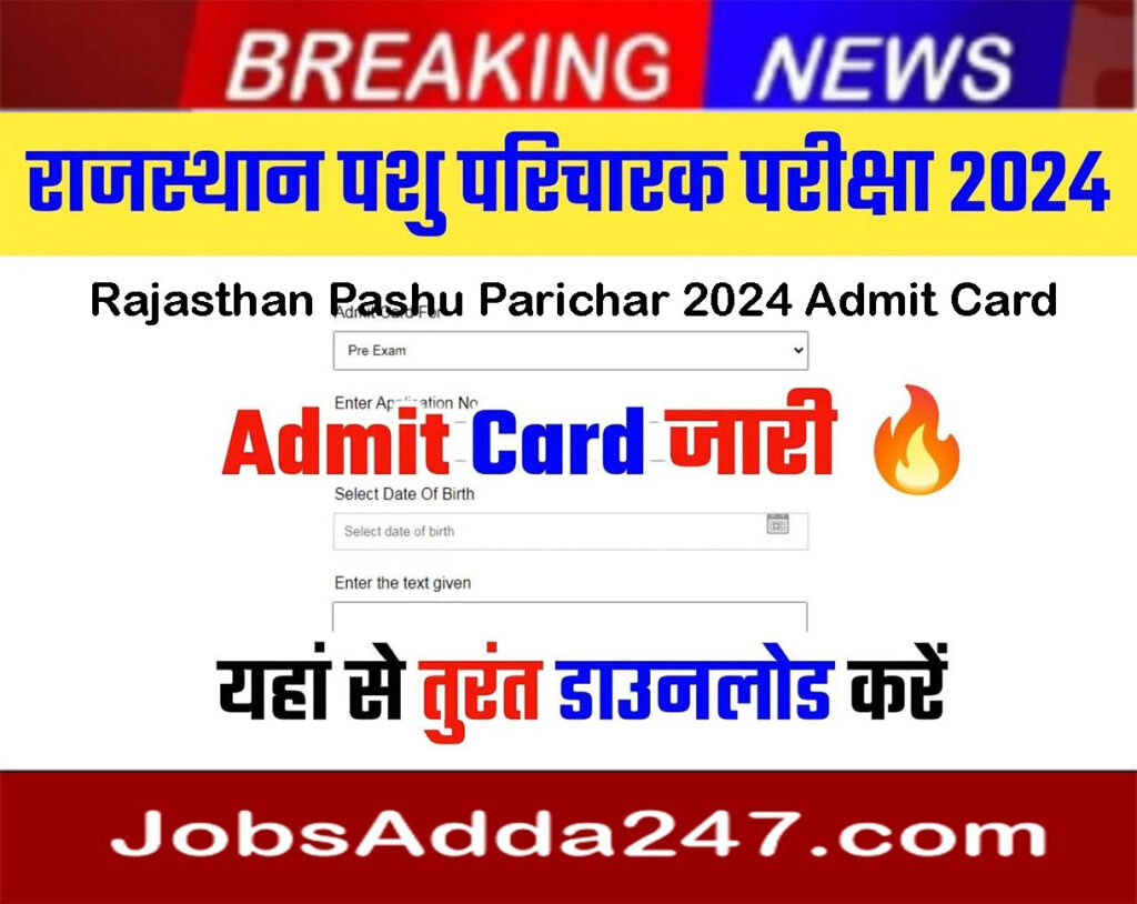 Rajasthan Pashu Parichar 2024 Admit Card